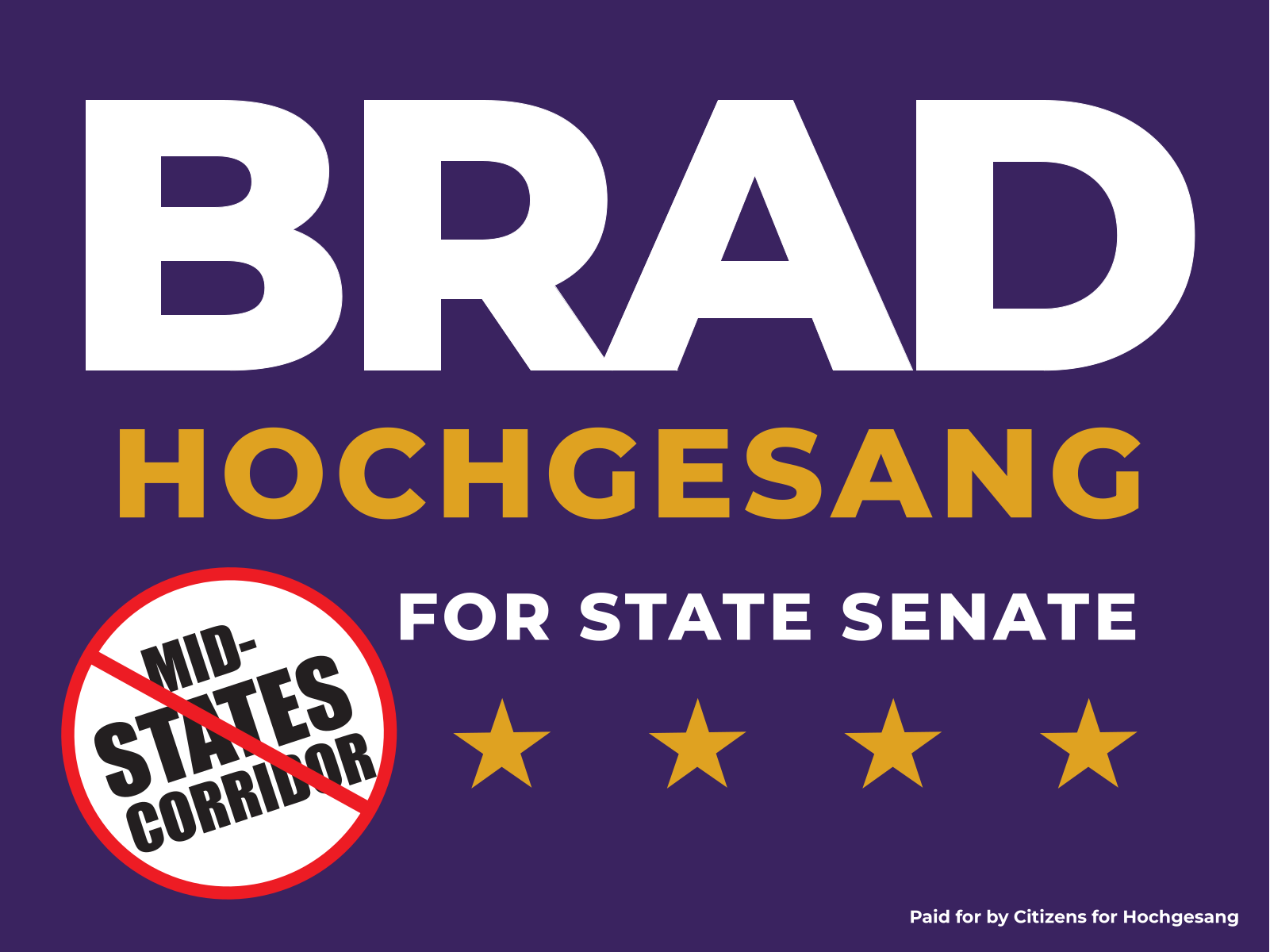 Yard Sign — Stop the Mid-States Corridor, front view